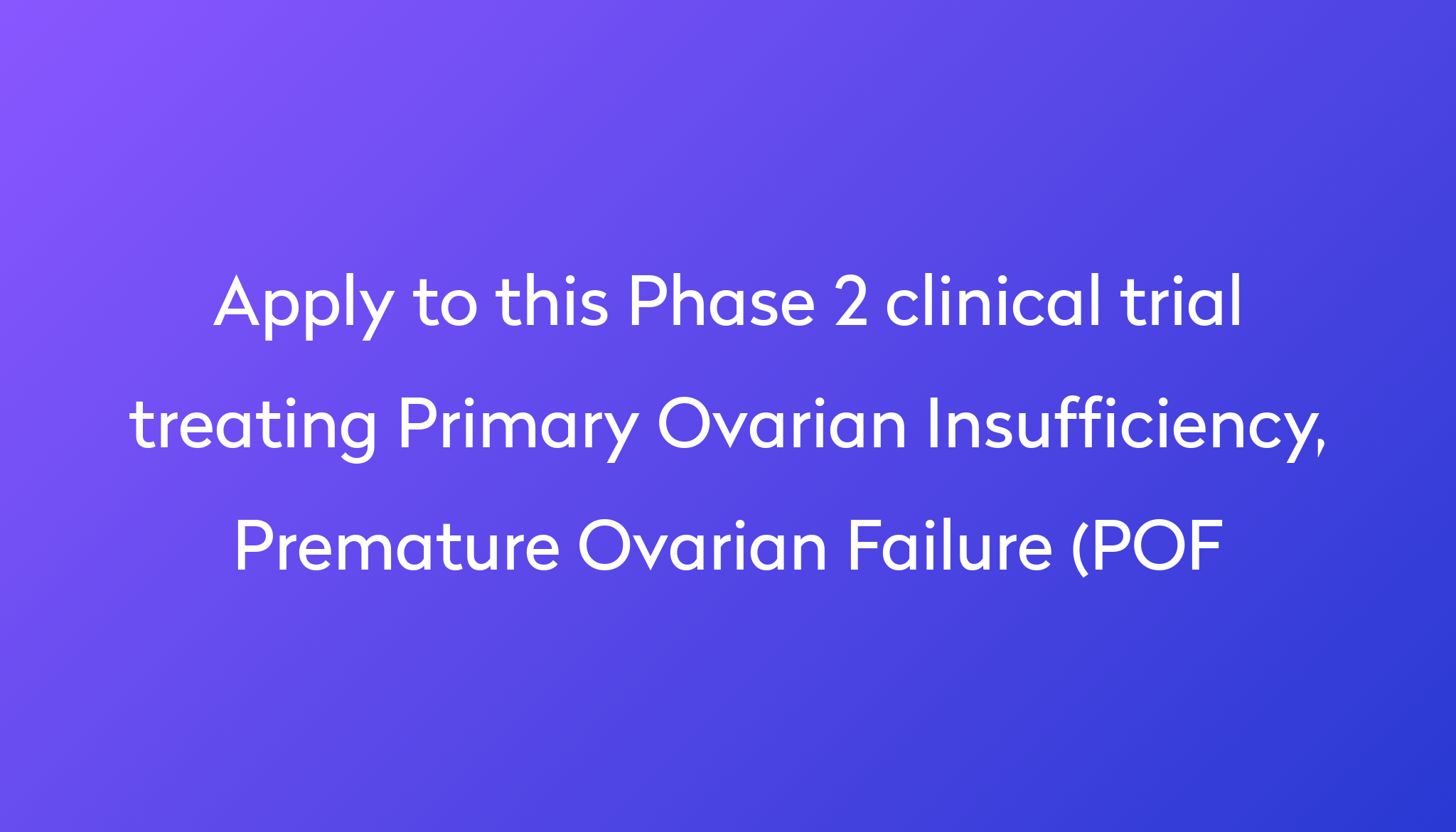 Neupogen For Premature Ovarian Insufficiency Clinical Trial 2024 Power neupogen-for-premature-ovarian-insufficiency-clinical-trial-2024-power